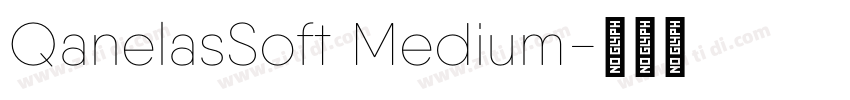 QanelasSoft Medium字体转换